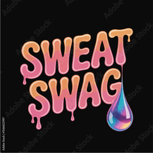 Sweat swag t shirt