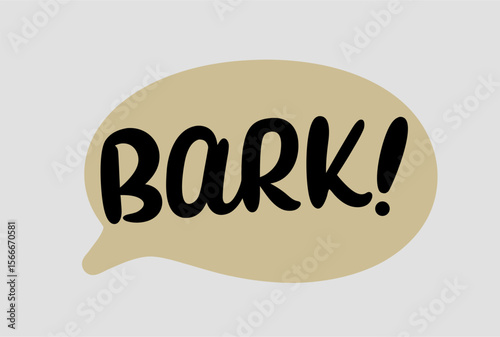 Tableau sur toile Tan Speech Bubble with Black Bark Text