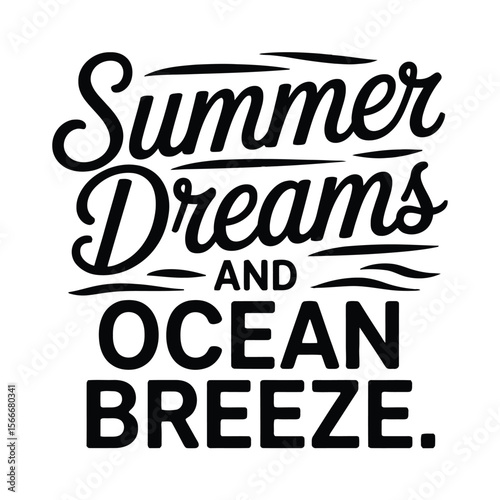 Summer dreams and ocean breeze