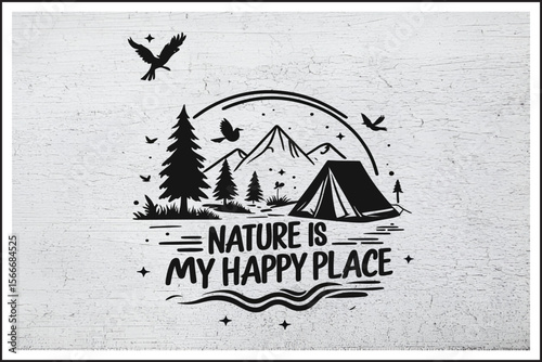 Nature Is My Therapy,
Campfire Calm,
Mountain Bliss,
Happy Place in the Wild,