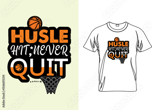 Hustle hit never quit