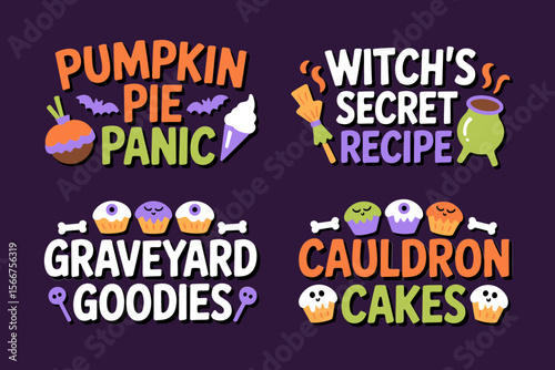 Halloween treat label, pumpkin pie panic, witchs secret recipe, graveyard goodies, cauldron cakes, spooky dessert sticker, party sign