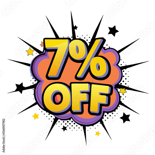 Colorful comic book style "7% off" sale illustration with stars, isolated vector image on transparent background  