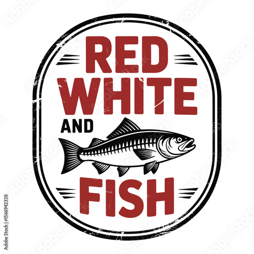 Vintage badge design with bold Red White and Fish text and leaping fish silhouette on distressed black and white background