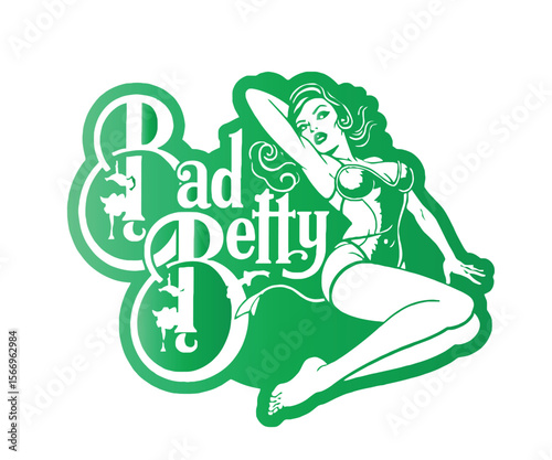 Vintage Pin Up Girl with Bad Betty Text in Green Silhouette