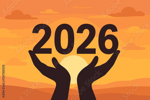 Happy New Year 2026 concept. Silhouette of hands holding up the year 2026 against a sunset or sunrise. Metaphor for hope, future, new beginnings, opportunity, and goals. Vector.