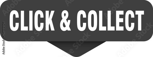 click & collect sticker. click & collect sign on transparent background