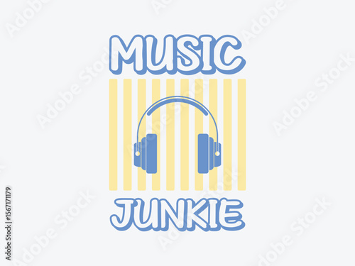 Music junkie bold graphic t shirt design for hardcore music lovers and sound addicts