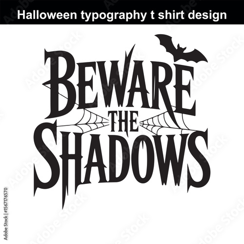 Beware the Shadows A Spooky Halloween Typography Design with a Bat