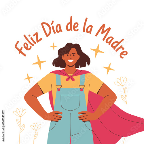 Superhero mom celebrating Feliz Dia de la Madre, perfect for Mothers Day designs, family greeting cards, and empowering female themes.