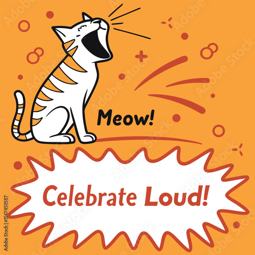 A cartoon cat meows loudly, accompanied by celebratory text on orange background.
