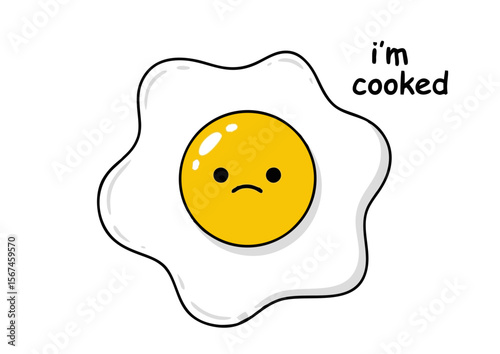 Cartoon Fried Egg with Sad Face and Im Cooked Text.