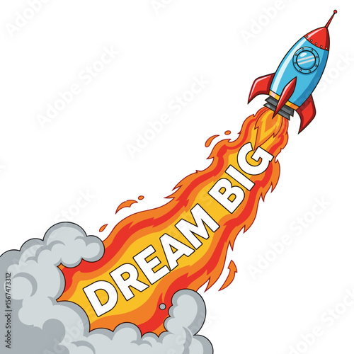 Cartoon Rocket Blasting with "Dream Big" Banner