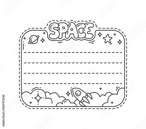 Galaxy space stars, planets and rockets kids memo note frame sticker. Vector monochrome, linear album, scrapbook or diary border template for messages, cosmic notebook, sketchbook, bullet journal