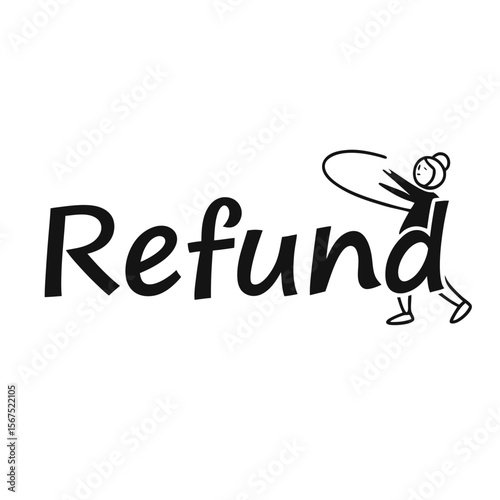 Person catching refund word text