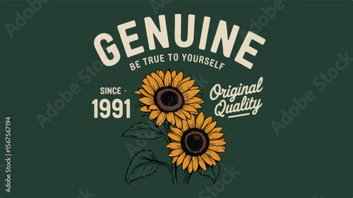Genuine sunflowers since nineteen ninety one vintage