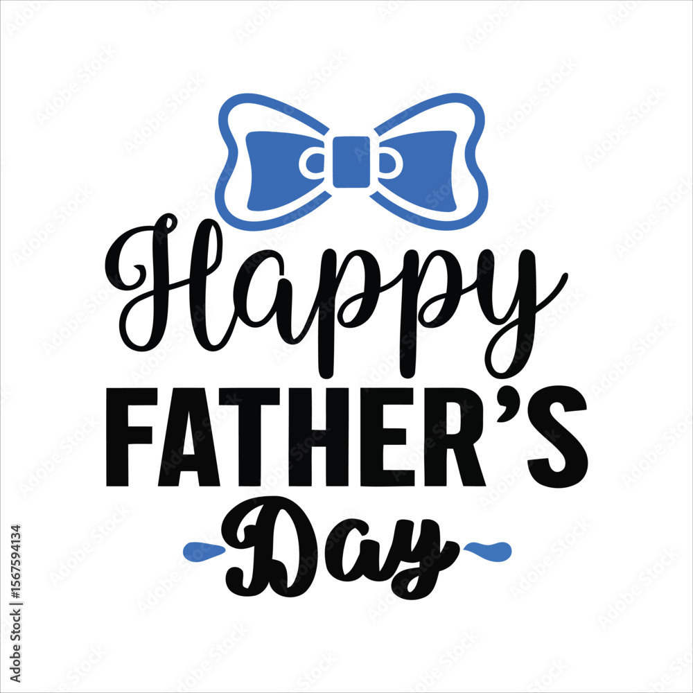 Fototapeta premium happy fathers day