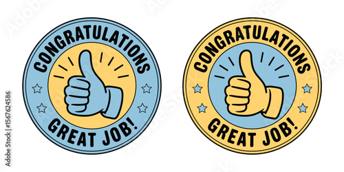 Congratulations! Great Job! Thumbs Up Achievement Badges