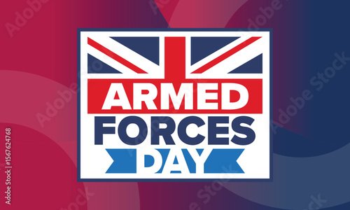 Armed Forces Day in United Kingdom. Great Britain flag. Veterans' and Memorial Day. Holiday to honoring the armed forces. British flag. Army Day. Creative art poster. Vector illustration