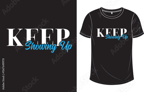 Keep Showing Up