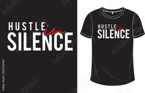 Hustle In Silence