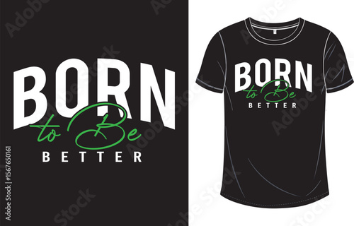 Born Better