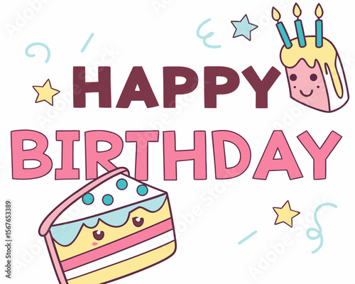 Cute kawaii style happy birthday greeting with smiling cakes and festive decorations