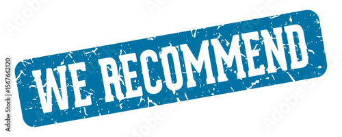 we recommend rectangular sign. we recommend stamp