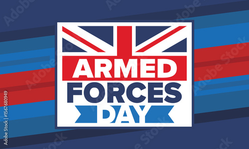 Armed Forces Day in United Kingdom. Great Britain flag. Veterans' and Memorial Day. Holiday to honoring the armed forces. British flag. Army Day. Creative art poster. Vector illustration