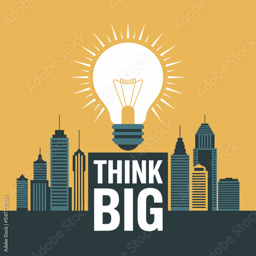 Illuminated light bulb above a cityscape with the words think big representing innovation ambition and success in business and personal growth