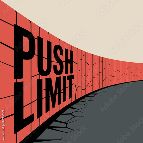 A striking graphic illustration with bold black text reading push limit on a curved red brick wall with a cracked grey ground in front symbolizing breaking boundaries and exceeding expectations
