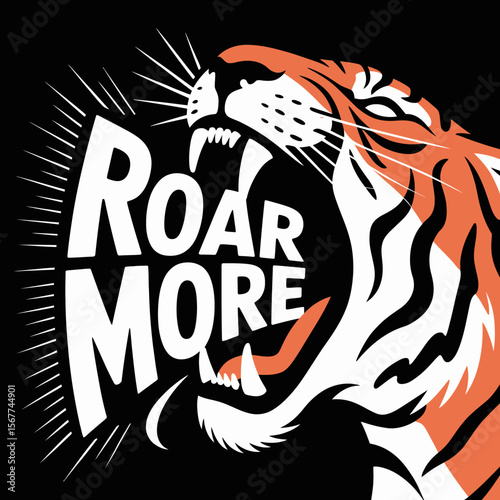 Bold graphic illustration of a roaring tiger with the words roar more in white text against a black background conveying power and confidence