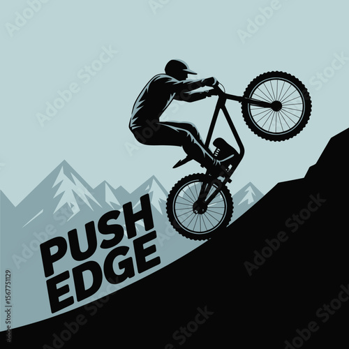 Silhouette of a mountain biker performing a wheelie on a steep slope with mountains in the background and the words push edge