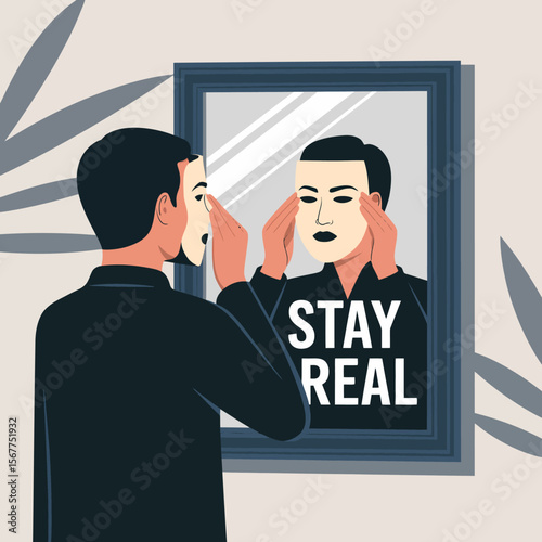 Man wearing a mask looks in mirror reflecting his true self with text stay real symbolizing authenticity and identity