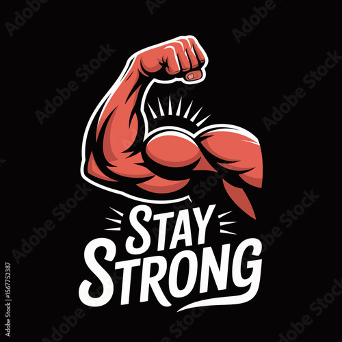 Powerful bicep flex with stay strong text motivational fitness graphic