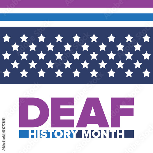 National Deaf History Month. Celebrated from March through April in United States. In honour of the achievement of the deaf and hard of hearing. Poster, postcard, banner. Vector illustration