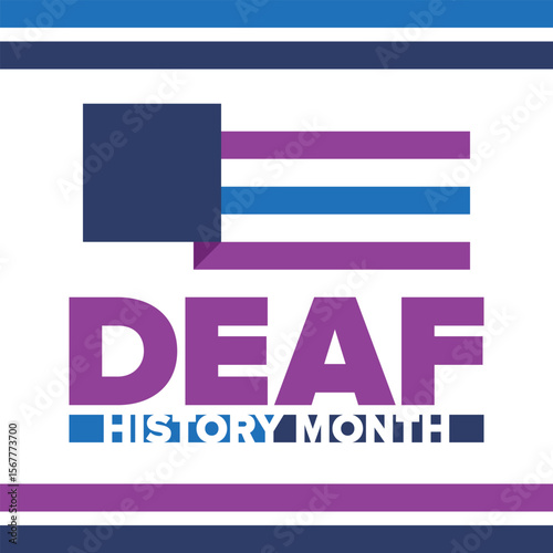 National Deaf History Month. Celebrated from March through April in United States. In honour of the achievement of the deaf and hard of hearing. Poster, postcard, banner. Vector illustration