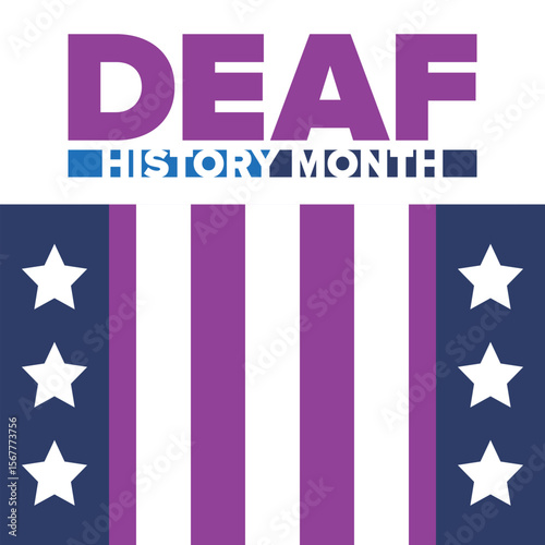 National Deaf History Month. Celebrated from March through April in United States. In honour of the achievement of the deaf and hard of hearing. Poster, postcard, banner. Vector illustration