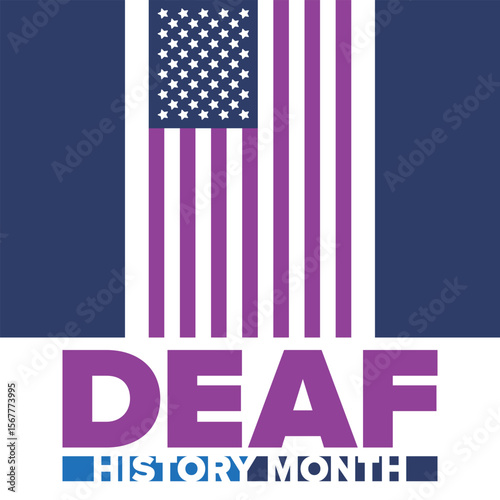 National Deaf History Month. Celebrated from March through April in United States. In honour of the achievement of the deaf and hard of hearing. Poster, postcard, banner. Vector illustration