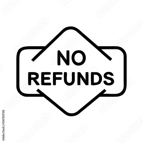 No Refunds sign icon on transparent background  