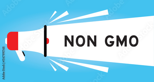 Color megaphone icon with word Non GMO (Genetically Modified Organisms) in white banner on blue background