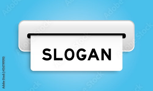 White coupon banner with word slogan from machine on blue color background