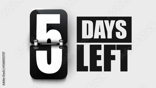 5 Days to go. Countdown discounts and sale time. Days left sign, label. Vector illustration