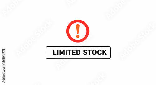 Limited Stock Warning Sign.