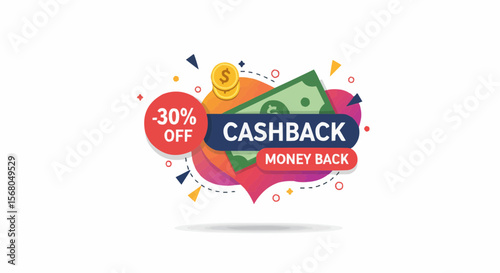 Cashback money back with colorful promotion badge.