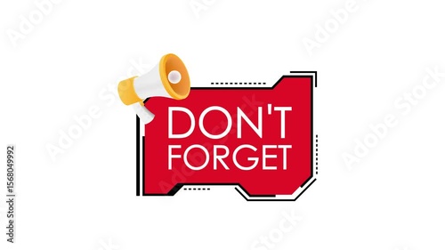 Animated Don't Forget Reminder with Megaphone on White and Green Screen