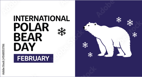 International Polar Bear Day In February With White Bear And Snowflakes