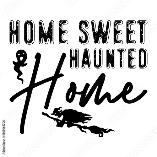 Home Sweet Haunted Home