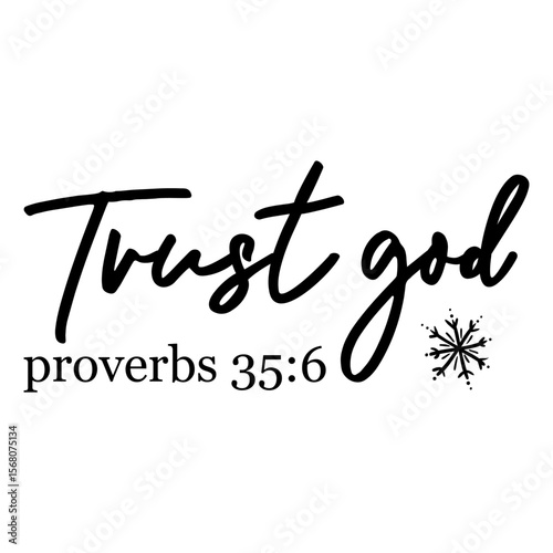 Srust God Proverbs 35 6