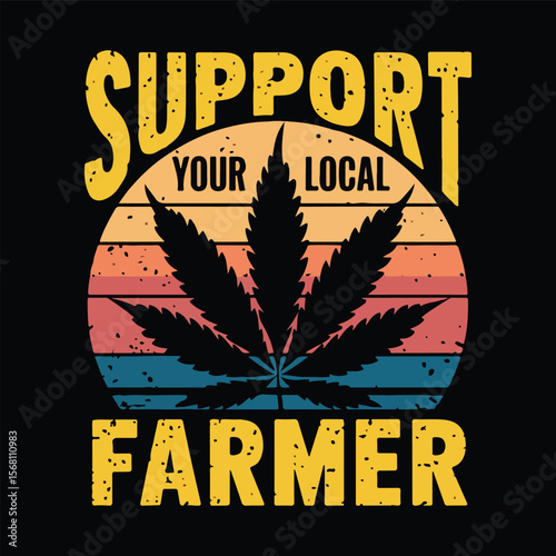 Support local farmer cannabis leaf sunset retro vintage